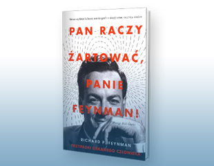 Pan raczy żartować, panie Feynman!